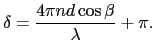 $\displaystyle \Delta t
=
{\Delta l \over{c}}
=
{2nd\cos \beta \over{c}}.$