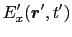 $\displaystyle \rho '(\mbox{\boldmath$r$}', t')$