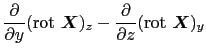 $\displaystyle {\partial \over{\partial y}}({\rm rot}\ \mbox{\boldmath$X$})_{z}
-
{\partial \over{\partial z}}({\rm rot}\ \mbox{\boldmath$X$})_{y}$