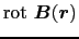 $\displaystyle {\rm rot}\ \mbox{\boldmath$B$}(\mbox{\boldmath$r$})$