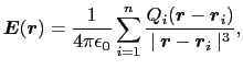 $\displaystyle \mbox{\boldmath$E$}(\mbox{\boldmath$r$}) = {1\over{4\pi\epsilon_0...
...boldmath$r$}_i)\over{\mid \mbox{\boldmath$r$} - \mbox{\boldmath$r$}_i \mid^3}},$