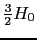 $\frac{3}{2}H_{0}$