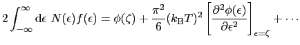 $\displaystyle 2\int_{-\infty}^{\infty}{\rm d}\epsilon\ N(\epsilon)f(\epsilon) =...
...tial^{2}\phi(\epsilon)}{\partial \epsilon^{2}}\right]_{\epsilon=\zeta} + \cdots$