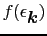 $f(\epsilon_{\mbox{\boldmath$k$}})$