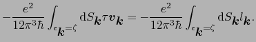 $\displaystyle -{e^{2} \over{12\pi^{3}\hbar}}\int_{\epsilon_{\mbox{\boldmath$k$}...
...x{\boldmath$k$}} = \zeta}{\rm d}S_{\mbox{\boldmath$k$}}l_{\mbox{\boldmath$k$}}.$