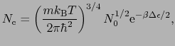 $\displaystyle N_{\rm e} = \left(\frac{mk_{\rm B}T}{2\pi\hbar^{2}}\right)^{3/4}N_{0}^{1/2}{\rm e}^{-\beta\Delta\epsilon/2},$