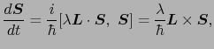 $\displaystyle \frac{d \mbox{\boldmath$S$}}{dt}
=
\frac{i}{\hbar}[\lambda\mbox{\...
...th$S$}]
=
\frac{\lambda}{\hbar} \mbox{\boldmath$L$} \times \mbox{\boldmath$S$},$