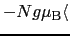 $-Ng\mu_{\rm B}\langle$