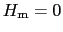 $H_{\rm m} = 0$