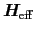 $\mbox{\bfseries\itshape {H}}_{\rm eff}$