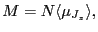 $\displaystyle M
=
N \langle \mu_{J_{z}} \rangle,$